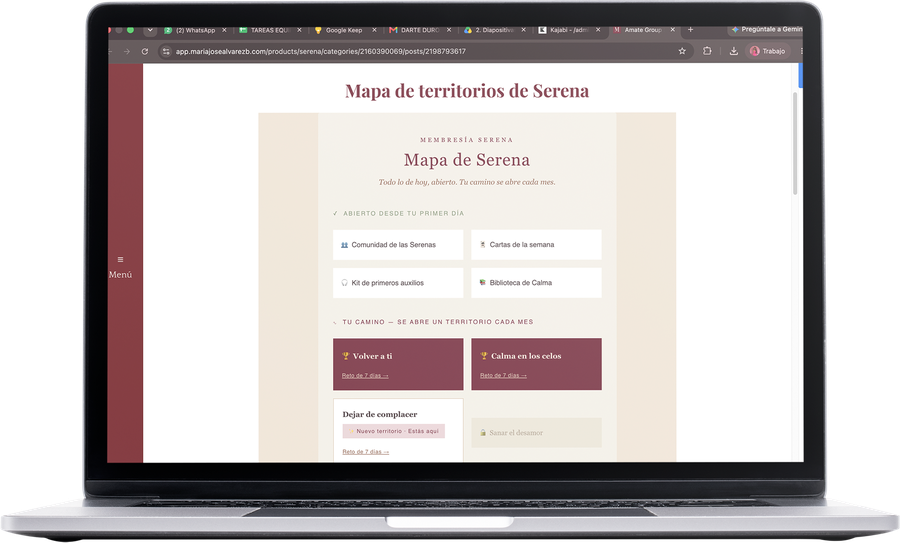 Pantalla de Serena en una laptop: el Mapa de territorios, con los territorios Volver a ti y Calma en los celos y el reto de 7 días.